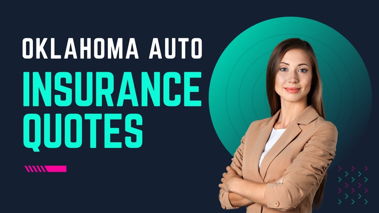 Oklahoma Auto Insurance Quotes:
